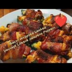Jalapeno Poppers ~ Smoked sausage, cheese wrapped with smoky bacon.